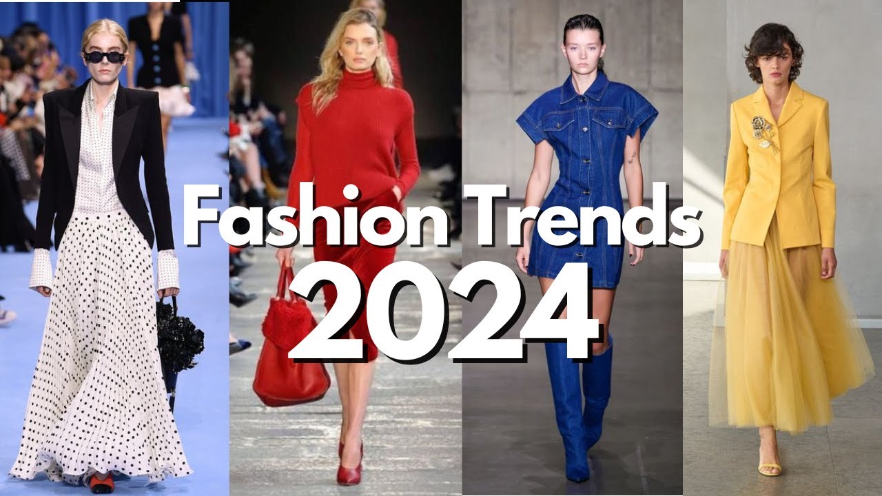 2024 Fashion Trends for Women